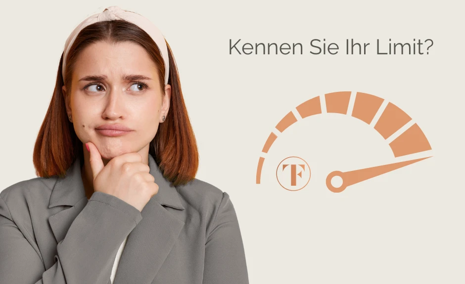 Junge Frau schaut verwundert und ratend nach oben rechts. Dort steht "Kennen Sie Ihr Limit?" Darunter ist eine Geschwindigkeitsanzeige und das TF Bank Logo abgebildet.